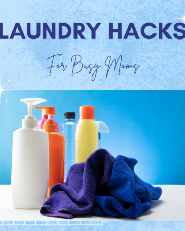 Laundry hacks for busy moms with images of rags and detergent